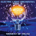 Electric Light Orchestra Pt. 2  Moment Of Truth  CD