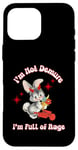 Coque pour iPhone 16 Pro Max « I'm Not Demure I'm Full of Rage UnHinged Statement »