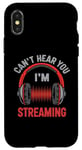 Coque pour iPhone X/XS Je ne peux pas t'entendre, je diffuse Funny Stream