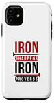 iPhone 11 Iron sharpens iron Proverbs Solomon 27 verse 17 Bible Case