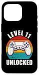 iPhone 16 Pro Level 11 Unlocked Funny Video Gamer 11 Birthday 11 Year Old Case