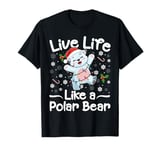 Live Life Like A Polar Bear Christmas Santa Hat Lights Xmas T-Shirt