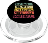 The Man The Myth The Legend NOPE Just Marshall Citation amusante PopSockets PopGrip pour MagSafe