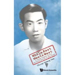 While East Meets West: A Chinese Diaspora Scholar And Social Activist In Asia-pacific (inbunden, eng)