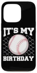 Coque pour iPhone 13 Pro It's My Birthday Baseball Lover Player Funny Boys Girls Kids