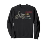 Charge Ride Camp Relax Electric Bicycle Fun Sweatshirt