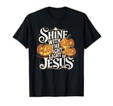 Shine With The Light of Jesus Christian Halloween Pumpkin V2 T-Shirt