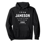 Team Jameson Lifetime Member Funny Name Jameson Pullover Hoodie