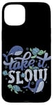 Coque pour iPhone 15 Plus Take it Slow Ocean Affirmation de soi Animaux marins Tortue Baleine