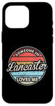 Coque pour iPhone 16 Pro Max Quelqu'un à Lancaster m'aime City, États-Unis, États-Unis