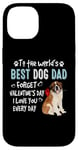 iPhone 14 St Bernard Best Dog Dad Valentines Day Funny Puppy Case