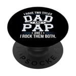 Dad and Pap Father's Day Gift for Men from Daughter Son Kids PopSockets Adhesive PopGrip