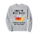 Born To Dilly Dally Forced To Pick Up The Pace Cute Snail Sweatshirt