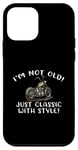 Coque pour iPhone 12 mini I'm Not Old Classic W Style Chopper Moto Cadeau Graphique