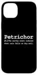 iPhone 14 Plus Petrichor Word Funny Poetic Nature Forest Rain Soil Love Fan Case