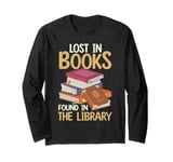 Lost In Books Found In The Library Borrow Books Long Sleeve T-Shirt