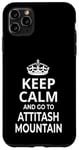 iPhone 11 Pro Max 'Keep Calm And Go To Attitash Mountain Ski Resort!' Saying Case