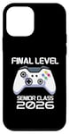 Coque pour iPhone 12 mini Classe of 2026 Jeu vidéo Senior Level Final Level School Gamer