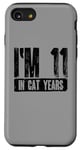 iPhone SE (2020) / 7 / 8 I'm 11 In Cat Years 60th Birthday Age Joke Case