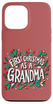 Coque pour iPhone 13 Pro Max Premier Noël en tant que grand-mère, mignonnes fêtes de grands-parents, drôles