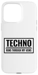 Coque pour iPhone 15 Pro Max Techno Runs Through My Veins Music Festival Rave Outfit