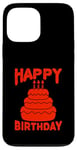 Coque pour iPhone 13 Pro Max Joyeux anniversaire drôle