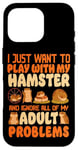 iPhone 16 Pro Hamster I Just Want To Play With My Hamster And Ignore All Case