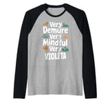 VIOLETA Personalized Very Demure Very Mindful VIOLETA Name Raglan Baseball Tee