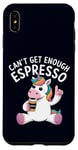 Coque pour iPhone XS Max Can't Get Enough Espresso Funny Unicorn Coffee Lover Humour