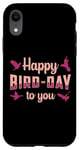 iPhone XR Watch Birds Happy Bird Day To You Vintage Funny Bird Watcher Case