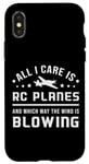 iPhone X/XS All I Care Is RC Planes Model Airplane Pilot Funny RC Plane Case