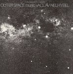 Václav Nelhybel  Outer Space: Music By Vaclav Nelhybel  CD