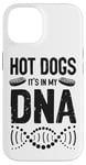 iPhone 14 Hot Dog Adult Hot Dogs It's In My Dna Case