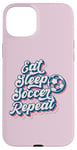 Coque pour iPhone 15 Plus Ballon de sport pour hommes, femmes, garçons et filles avec inscription « Eat Sleep Soccer Repeat »