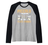 Piccolo Unleashing the Fury of the Flute Family Piccolo Raglan Baseball Tee