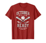 In October We Wear Red October Philadelphia Baseball T-Shirt