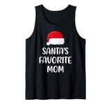 Santas Favorite Mom Christmas Funny Gift Xmas Pajama Tank Top