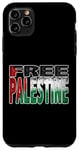 iPhone 11 Pro Max Free Palestine Palestinian Flag Support Palestine Free Gaza Case