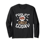 Feelin’ Oaty Today Funny Oatmeal Enthusiast Cereal Breakfast Long Sleeve T-Shirt