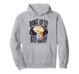 Family Guy Don't Go To Bed Angry Pullover Hoodie