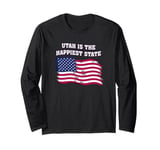 Utah Is the Happiest State Trivia Positive Quotes Long Sleeve T-Shirt