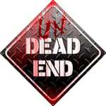 Square Tin Sign Un-Dead End Black 30.5 x 30.5cm