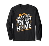 Making Travelers Feel At Home Tour Guide Long Sleeve T-Shirt