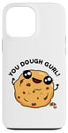 Coque pour iPhone 13 Pro Max Puce à biscuits amusante You Dough Girl