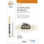 My Revision Notes: OCR A Level Computer Science: Second Edition (häftad, eng)