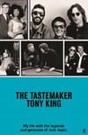 Tastemaker: My Life with the Legends and Geniuses of Rock Music Main