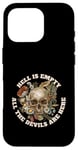 iPhone 16 Pro Hell is Empty All the Devils are Here - Shakespeare Quote Case