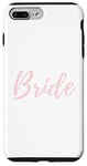 Coque pour iPhone 7 Plus/8 Plus Bride Pretty Wedding Day Blush Pink Bachelorette Bach Hen Do