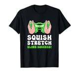 Funny Slime Green Squish Stretch Slime Success Slime Maker T-Shirt