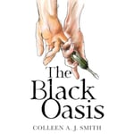 The Black Oasis (häftad, eng)